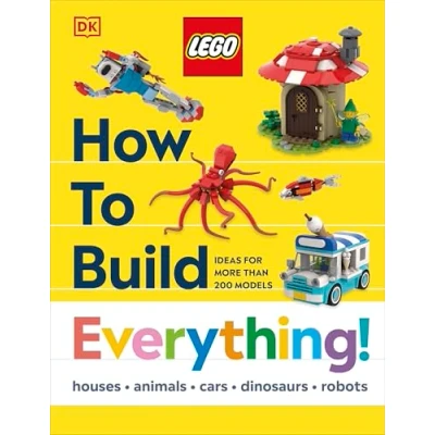 Afbeelding van How to Build LEGO Everything