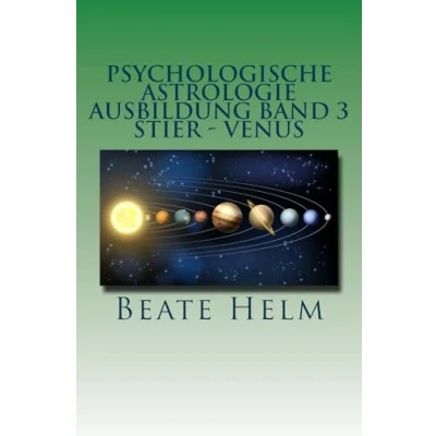 Afbeelding van Psychologische Astrologie Ausbildung Band 3 Stier Venus