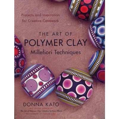 Afbeelding van Art Of Polymer Clay Millefiori Techniqu