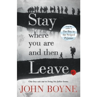 Afbeelding van Stay Where You Are and Then Leave