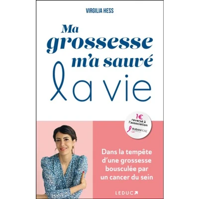 Image de Ma grossesse m&#039;a sauvé la vie
