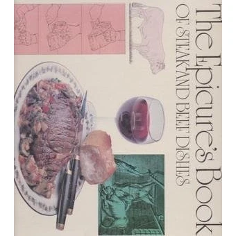 Afbeelding van The Epicure&#039;s Book of Steak and Beef Dishes