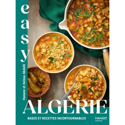 Afbeelding van ALGERIE BASES ET RECETTES INCONTOURNABLES