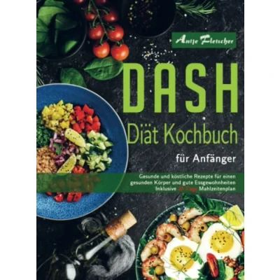 Afbeelding van DASH Diät Kochbuch für Anfänger