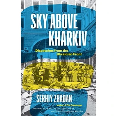 Afbeelding van The Margellos World Republic of Letters Sky Above Kharkiv