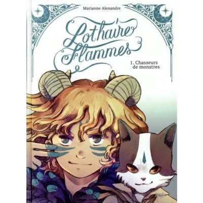 Image de Lothaire Flammes Collector Tome 1 Chasseurs de monstres