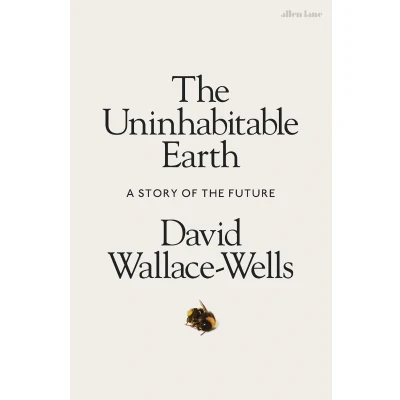 Afbeelding van The Uninhabitable Earth