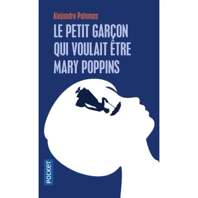 Image de Le petit garçon qui voulait être Mary Poppins