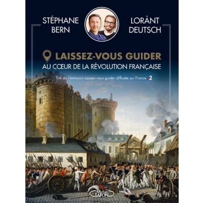 Image de Laissez vous guider Au coeur de la révolution française