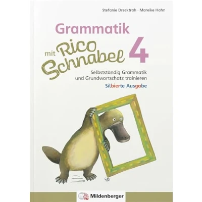 Afbeelding van Grammatik mit Rico Schnabel, Klasse 4 silbierte Ausgabe