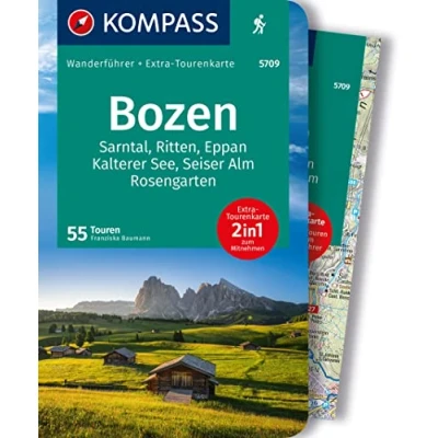 Afbeelding van KOMPASS Wanderführer Bozen, Sarntal, Ritten, Eppan, Kalterer See, Seiser Alm, Rosengarten, 55 Touren mit Extra Tourenkarte