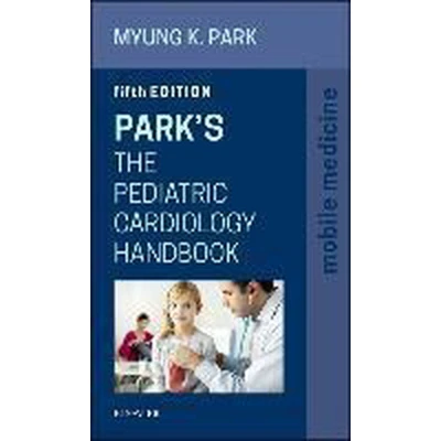 Afbeelding van Park&#039;s The Pediatric Cardiology Handbook