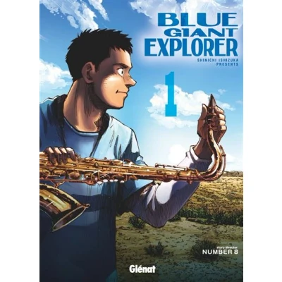 Image de Blue Giant Explorer Tome 01