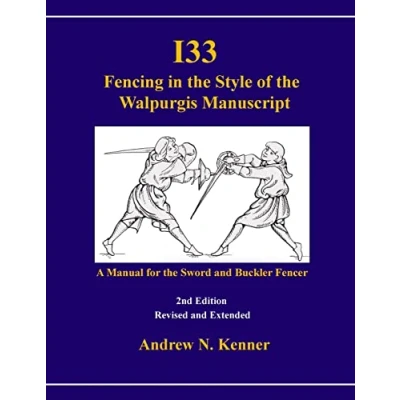 Afbeelding van I33 Fencing in the Style of Walpurgis Manuscript 2nd Edition