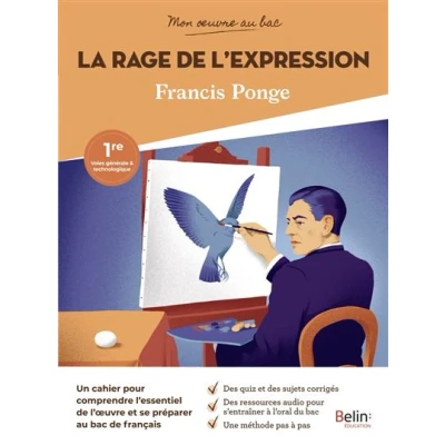 Image de Mon oeuvre au bac Francis Ponge, La Rage de l&#039;expression