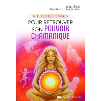 Image de Rituels de femmes pour retrouver son pouvoir chamanique