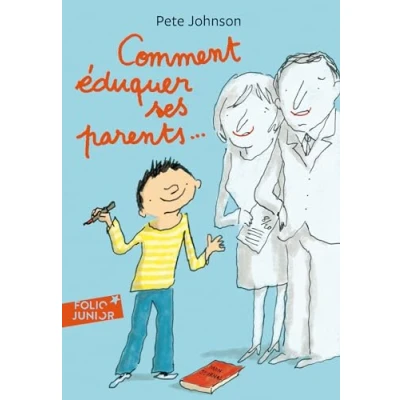 Afbeelding van Comment eduquer ses parents...