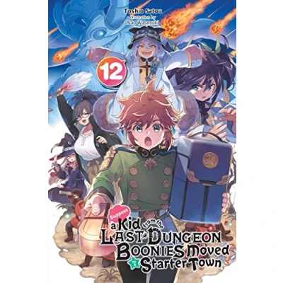 Afbeelding van Kid from Dungeon Boonies Moved Starter TOWN NOVEL SC Suppose a the Last to Town, Vol. 12 (light novel)
