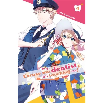 Image de Excuse me dentist, it&#039;s touching me! T04