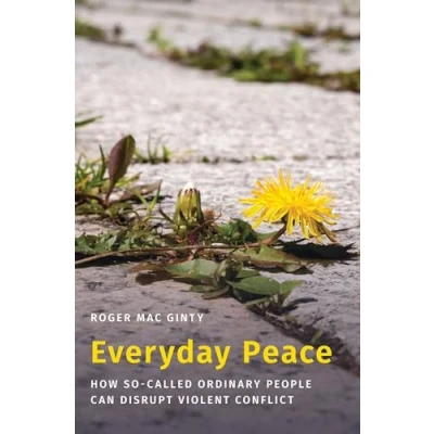 Afbeelding van Studies in Strategic Peacebuilding Everyday Peace