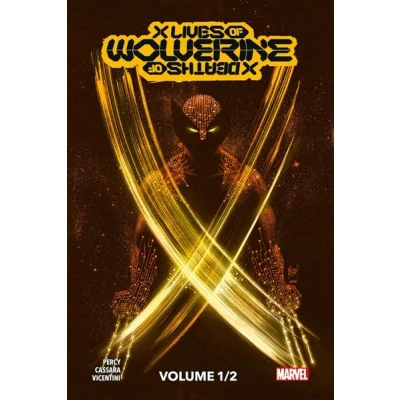 Image de X Men : Lives / Deaths of Wolverine T01 (Edition collector) COMPTE FERME