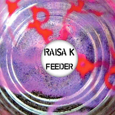 Afbeelding van Raisa Khan Feeder (12&quot; Vinyl Single) (Limited Edition)