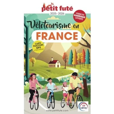 Afbeelding van VELOTOURISME EN FRANCE 2025 PETIT FUTE CITY GUIDE
