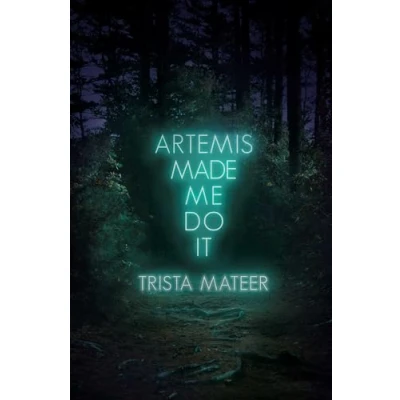 Afbeelding van Myth and Magick Artemis Made Me Do It