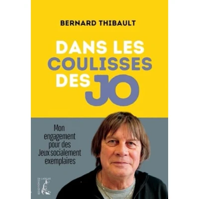Afbeelding van DANS LES COULISSES DES JO MON COMBAT POUR JEUX ETHIQUES