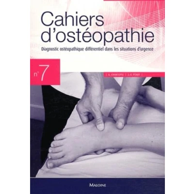 Afbeelding van Cahiers d&#039;osteopathie n 7 diagnostic osteo differentiel situations d&#039;urgence