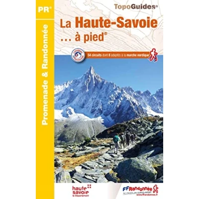 Afbeelding van Promenade &amp; Randonnée La Haute Savoie à pied 54 circuits