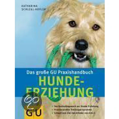 Afbeelding van Hunde Erziehung. Das große GU Praxishandbuch
