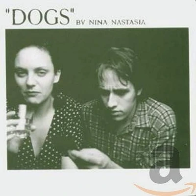 Afbeelding van Nina Nastasia Dogs (CD)
