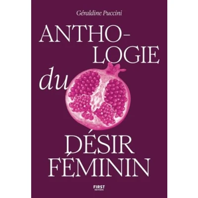 Afbeelding van Anthologie du désir féminin