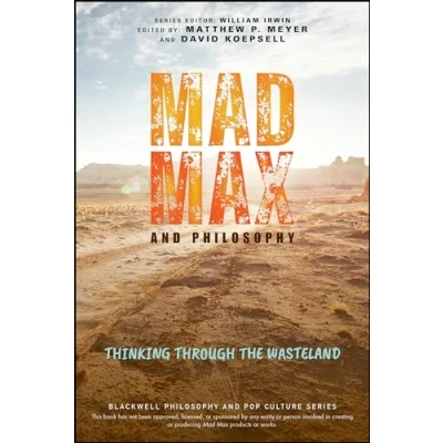 Afbeelding van The Blackwell Philosophy and Pop Culture Series Mad Max