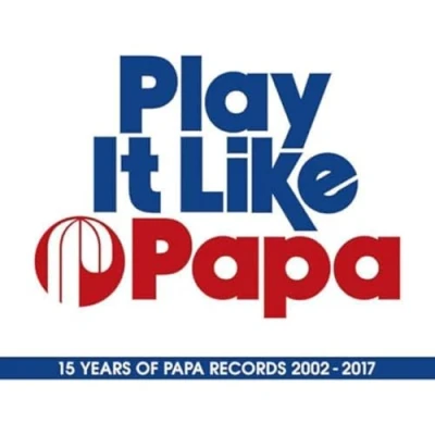Afbeelding van Play It Like Papa