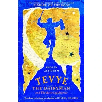 Afbeelding van Tevye the Dairyman and Railroad Stories