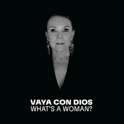 Afbeelding van Vaya Con Dios Whats A Woman (CD)
