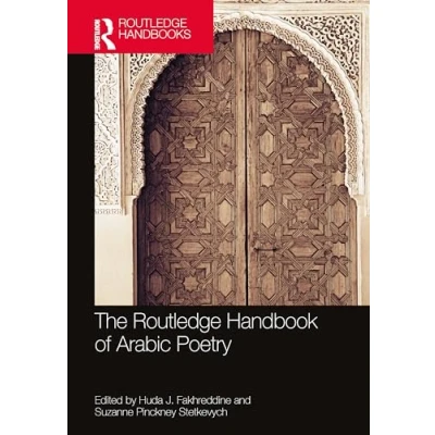 Afbeelding van Routledge Literature Handbooks The Handbook of Arabic Poetry