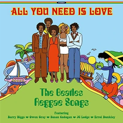 Afbeelding van Beatles All You Need is Love the Reggae Songs (LP)