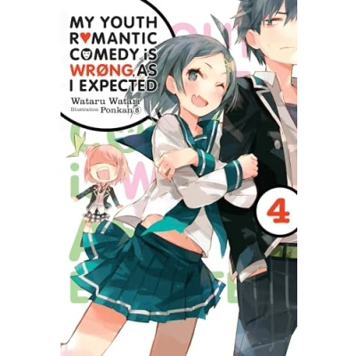 Afbeelding van Youth Romantic Comedy WRONG EXPECTED NOVEL SC My is Wrong, As I Expected, Vol. 4 (light novel)