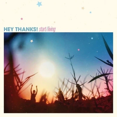 Afbeelding van Hey Thanks Start/Living (LP)