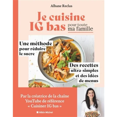 Image de Je cuisine IG bas pour toute ma famille