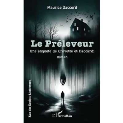 Afbeelding van LE PRELEVEUR (UNE ENQUETE DE CREVETTE ET BACCARDI)