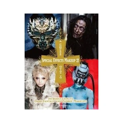 Image de A Complete Guide to Special Effects Makeup Volume 2