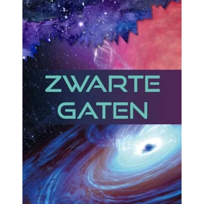 Afbeelding van Ruimte mysteries Zwarte gaten