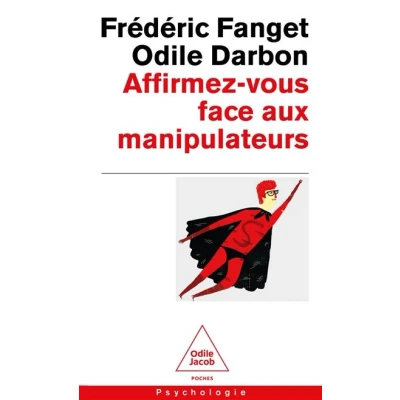 Image de Affirmez vous face aux manipulateurs
