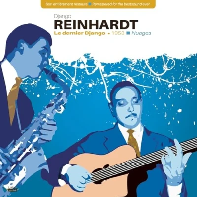 Afbeelding van Django Reinhardt Le Dernier 1953 Nuages (LP)