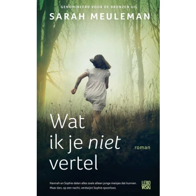 Afbeelding van Wat ik je niet vertel