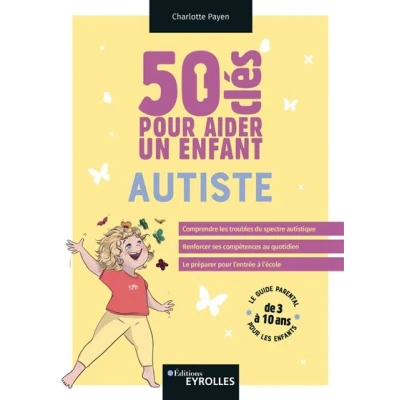Image de 50 clés pour aider un enfant autiste